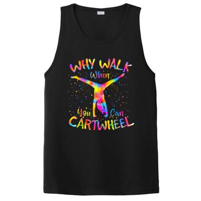 Why Walk When You Can Cartwheel Gymnast Gymnastic Tumbling PosiCharge Competitor Tank