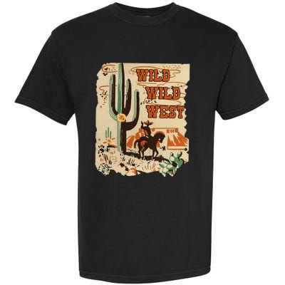 Wild Wild West Western Life Southwest Desert Vibes Cactus Garment-Dyed Heavyweight T-Shirt