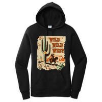 Wild Wild West Western Life Southwest Desert Vibes Cactus Women's Pullover Hoodie