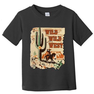 Wild Wild West Western Life Southwest Desert Vibes Cactus Toddler T-Shirt