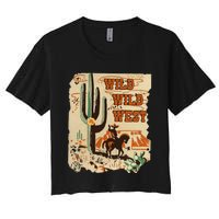 Wild Wild West Western Life Southwest Desert Vibes Cactus Women's Crop Top Tee