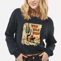 Wild Wild West Western Life Southwest Desert Vibes Cactus Cropped Pullover Crew