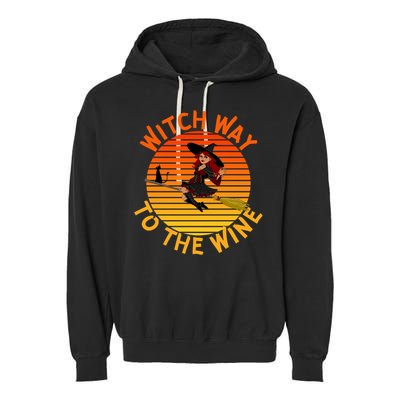 Womens Witch Way To The Wine Funny Wine Halloween Witch Wine Garment-Dyed Fleece Hoodie