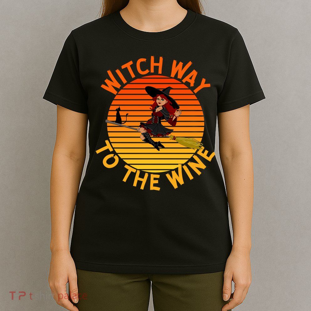 Womens Witch Way To The Wine Funny Wine Halloween Witch Wine T-Shirt
