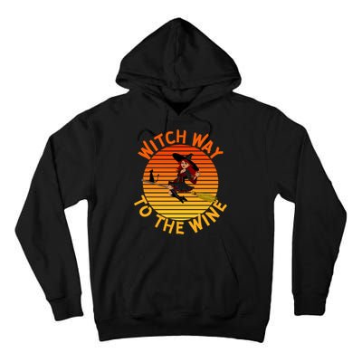 Womens Witch Way To The Wine Funny Wine Halloween Witch Wine Tall Hoodie