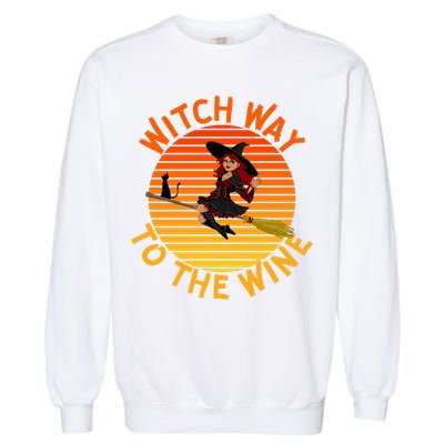 Womens Witch Way To The Wine Funny Wine Halloween Witch Wine Garment-Dyed Sweatshirt