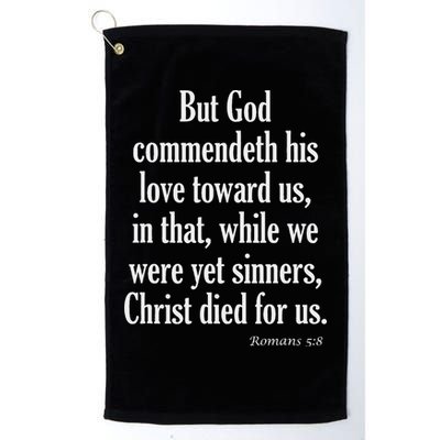 While We Were Yet Sinners Christ Died For Us Romans 58 Kjv Bible Verse Golf Towel
