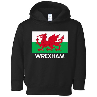 Wrexham Wales Welsh Flag Baner Y Ddraig Goch Toddler Hoodie