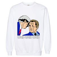 Wub Wub Wub Dubstep Merch Funny Meme Edm Dj Riddim Music Gag Garment-Dyed Sweatshirt