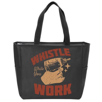 Whistle While You Work Zip Tote Bag