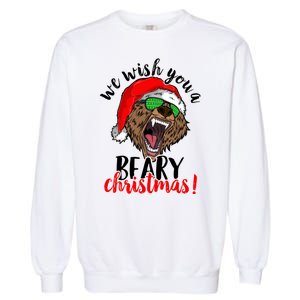 We Wish You A Beary Christmas Santa Bear Garment-Dyed Sweatshirt