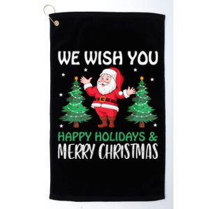 We Wish You Happy Holidays And Merry Christmas Great Gift Platinum Collection Golf Towel