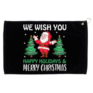 We Wish You Happy Holidays And Merry Christmas Great Gift Grommeted Golf Towel