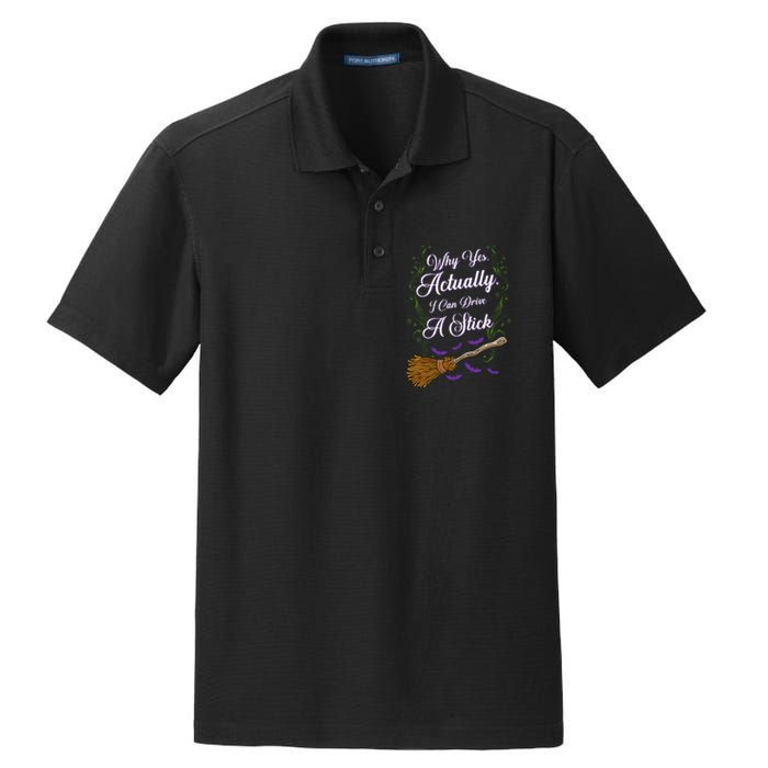 Women Why Yes I Can Drive A Stick Funny Halloween Witch Dry Zone Grid Polo