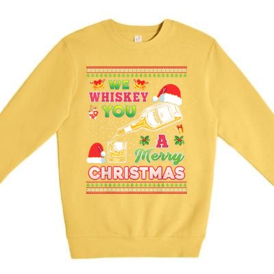 We Whiskey You A Merry Christmas Wish Pajama Ing Santa Gift Premium Crewneck Sweatshirt