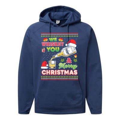 We Whiskey You A Merry Christmas Wish Pajama Ing Santa Gift Performance Fleece Hoodie