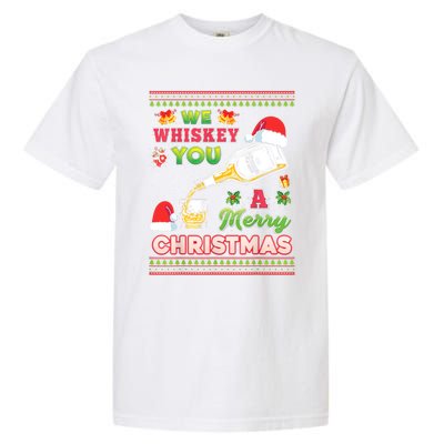 We Whiskey You A Merry Christmas Wish Pajama Ing Santa Gift Garment-Dyed Heavyweight T-Shirt