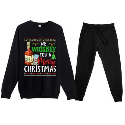 We Whiskey You A Merry Christmas Wish Pajama Ing Cute Gift Premium Crewneck Sweatsuit Set