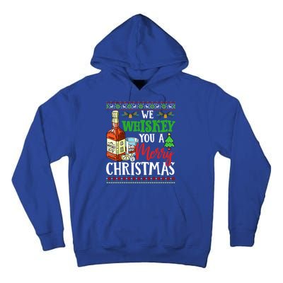 We Whiskey You A Merry Christmas Wish Pajama Ing Cute Gift Tall Hoodie