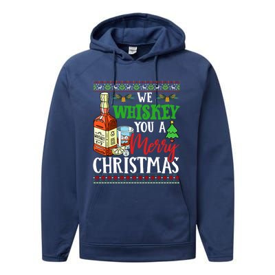 We Whiskey You A Merry Christmas Wish Pajama Ing Cute Gift Performance Fleece Hoodie