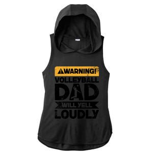 Warning Will Yell Loudly Volleyball Dad Gift Ladies PosiCharge Tri-Blend Wicking Draft Hoodie Tank