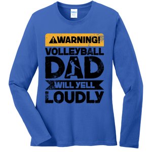 Warning Will Yell Loudly Volleyball Dad Gift Ladies Long Sleeve Shirt