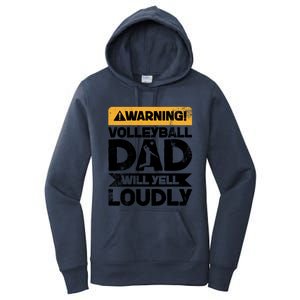 Warning Will Yell Loudly Volleyball Dad Gift Women's Pullover Hoodie