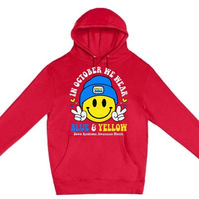 We Wear Yellow Blue Smile Face For Down Syndrome Awareness Premium Pullover Hoodie