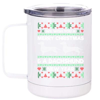 We Wish You A Merry Christmas Dachshund Ugly Sweater Pajama Gift 12 oz Stainless Steel Tumbler Cup