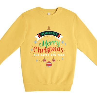 We Wish You A Merry Christmas Gift Premium Crewneck Sweatshirt