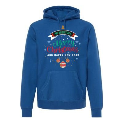 We Wish You A Merry Christmas Gift Premium Hoodie