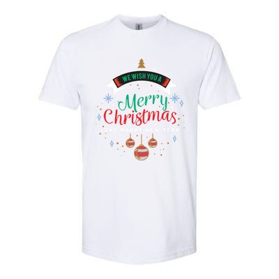 We Wish You A Merry Christmas Gift Softstyle CVC T-Shirt