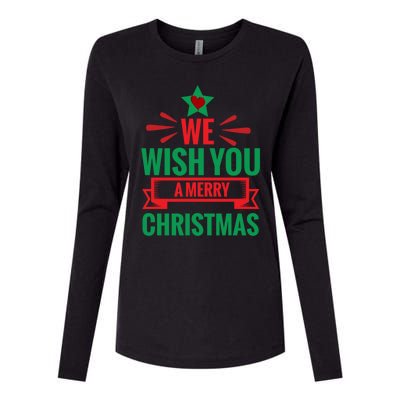 We Wish You A Merry Christmas Gift Womens Cotton Relaxed Long Sleeve T-Shirt