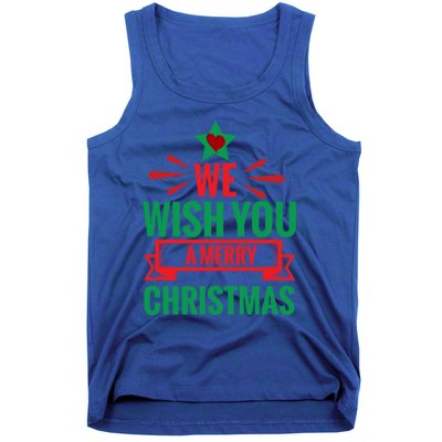 We Wish You A Merry Christmas Gift Tank Top