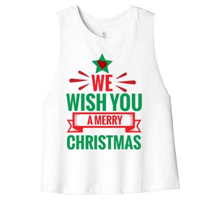 We Wish You A Merry Christmas Gift Women's Racerback Cropped Tank