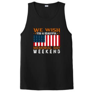 We Wish You Are Beautiful Memorial Day Weekend Gift American Flag PosiCharge Competitor Tank