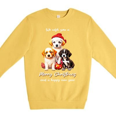 We Wish You A Merry Christmas With Christmas Puppies Gift Premium Crewneck Sweatshirt