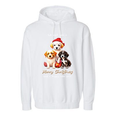 We Wish You A Merry Christmas With Christmas Puppies Gift Garment-Dyed Fleece Hoodie