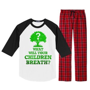 What Will Your Breathe Climate Change Gift Raglan Sleeve Pajama Set