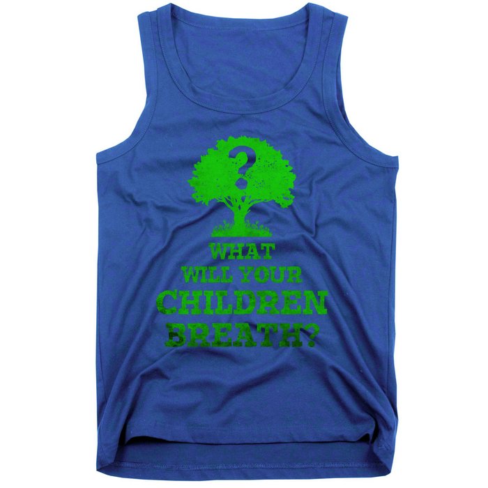 What Will Your Breathe Climate Change Gift Tank Top