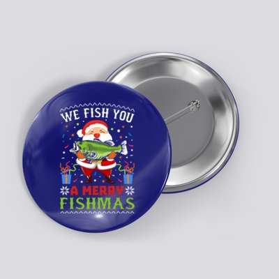 We Wish You A Merry Fishmas Funny Christmas Santa Fishing Cool Gift Button