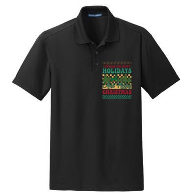 We Wish You Happy Holidays And Merry Christmas Ugly Sweater Funny Xmas Gift Dry Zone Grid Polo