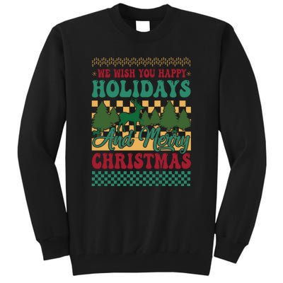 We Wish You Happy Holidays And Merry Christmas Ugly Sweater Funny Xmas Gift Tall Sweatshirt