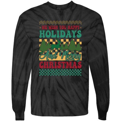 We Wish You Happy Holidays And Merry Christmas Ugly Sweater Funny Xmas Gift Tie-Dye Long Sleeve Shirt