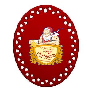 We Wish You Merry Christmas Costumes Santa Claus Art Great Gift Ceramic Oval Ornament