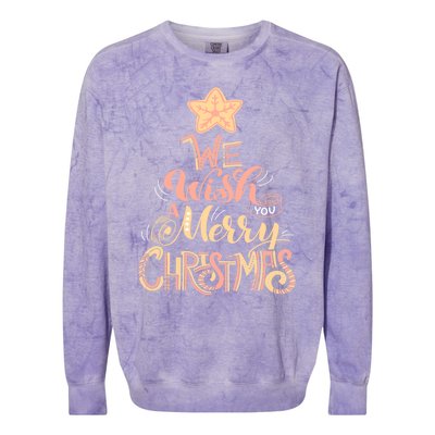 We Wish You A Merry Christmas Tree Holiday Funny Gift Colorblast Crewneck Sweatshirt