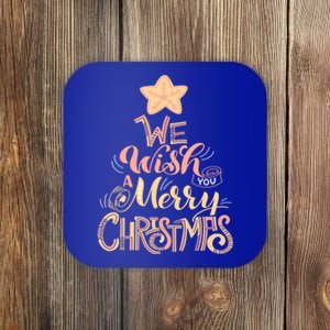 We Wish You A Merry Christmas Tree Holiday Funny Gift Coaster