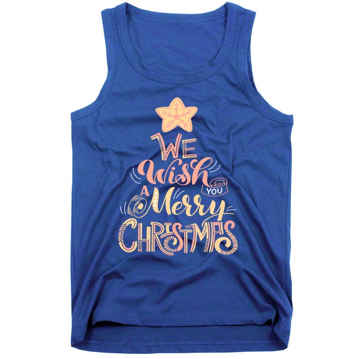 We Wish You A Merry Christmas Tree Holiday Funny Gift Tank Top