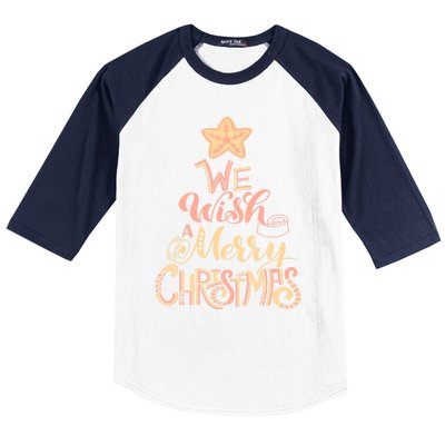 We Wish You A Merry Christmas Tree Holiday Funny Gift Baseball Sleeve Shirt