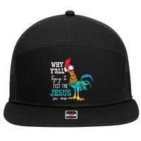 Women Why Y'all Trying To Test The Jesus In Me Funny Chicken 7 Panel Mesh Trucker Snapback Hat